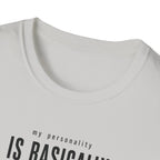 My Personality Is Basically Guitar Pedals Now 1 T-Shirt