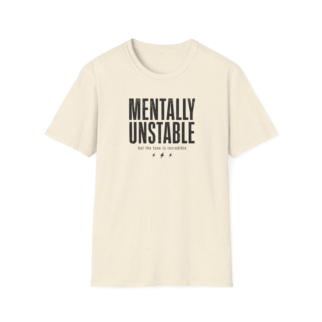 Mentally Unstable T-Shirt
