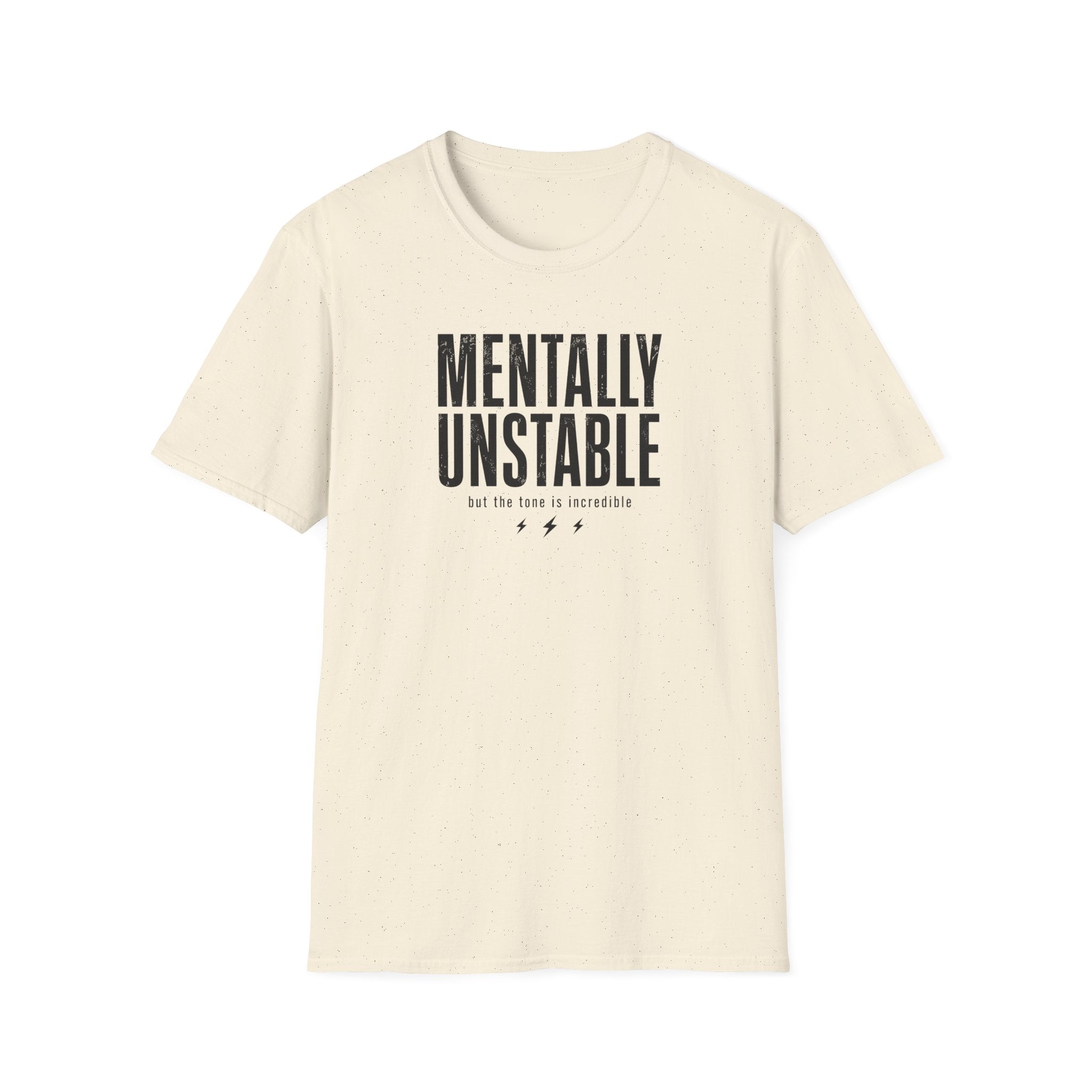Mentally Unstable T-Shirt