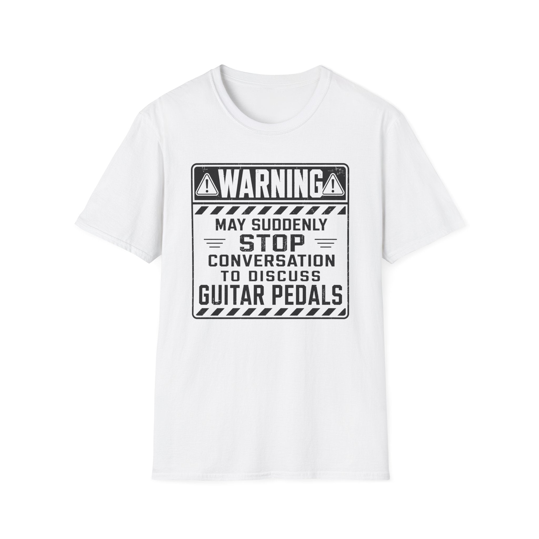 Warning May Suddenly Stop To Discuss Guitar Pedals T-Shirt
