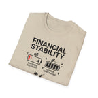 Financial Stability T-Shirt
