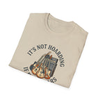 It's Not Hoarding If It's Guitars T-Shirt