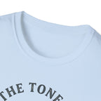 Tone Is In The Fingers 1 T-Shirt