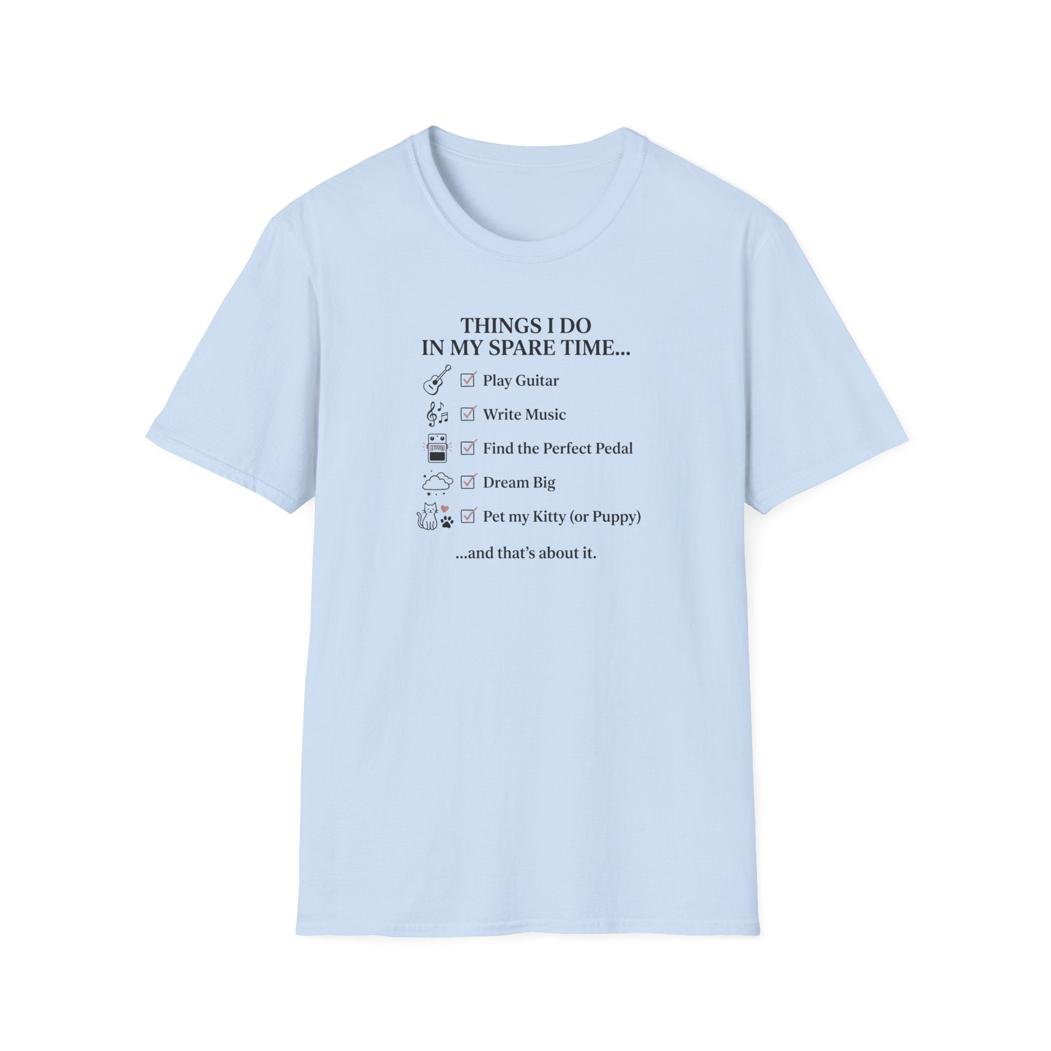 Things I Do In My Spare Time T-Shirt