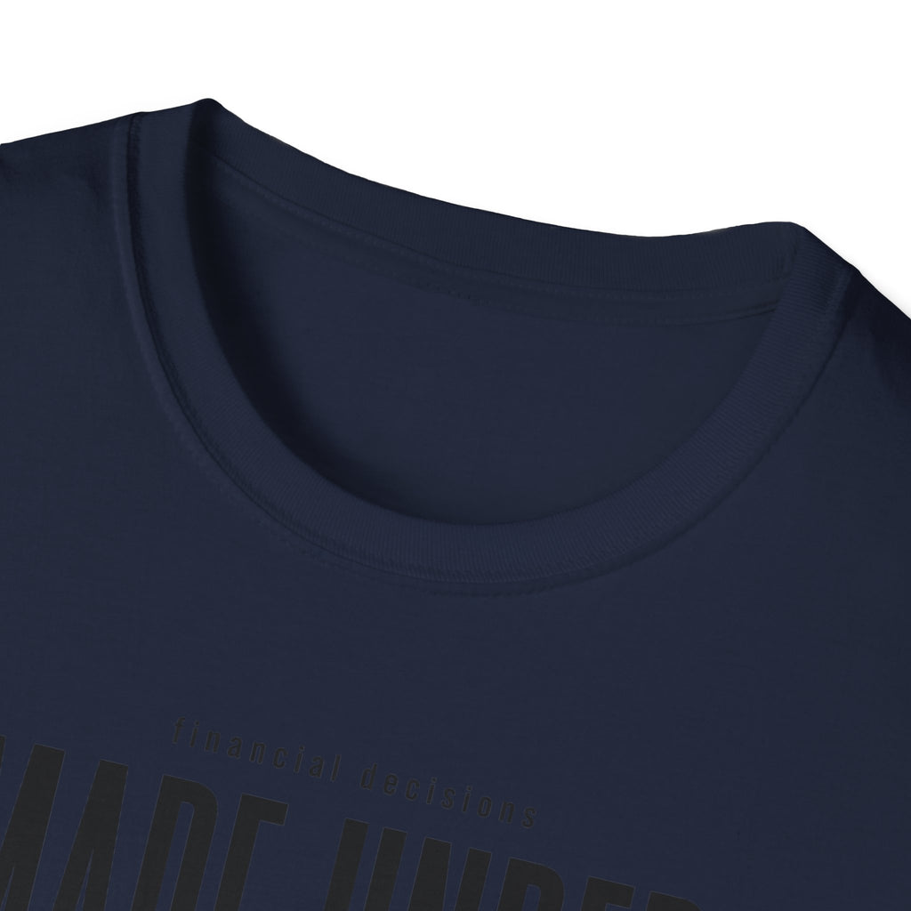 Financial Decisioins T-Shirt