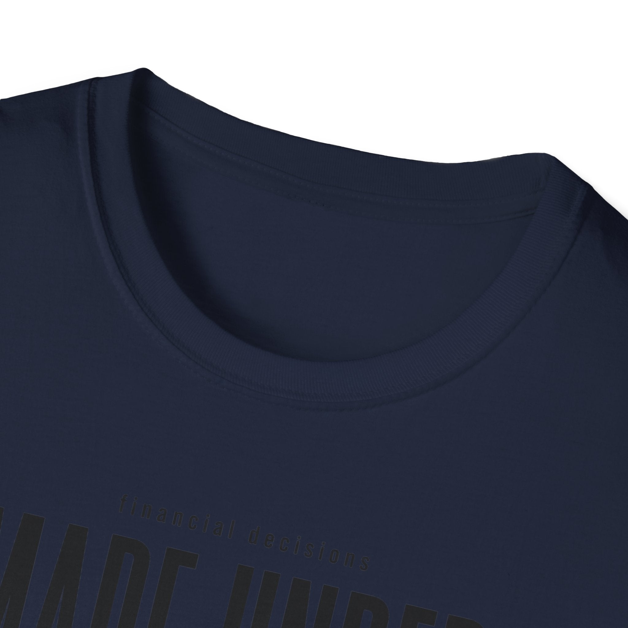 Financial Decisioins T-Shirt