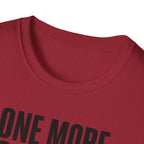One More Guitar Surely That Will Fix Everything T-Shirt