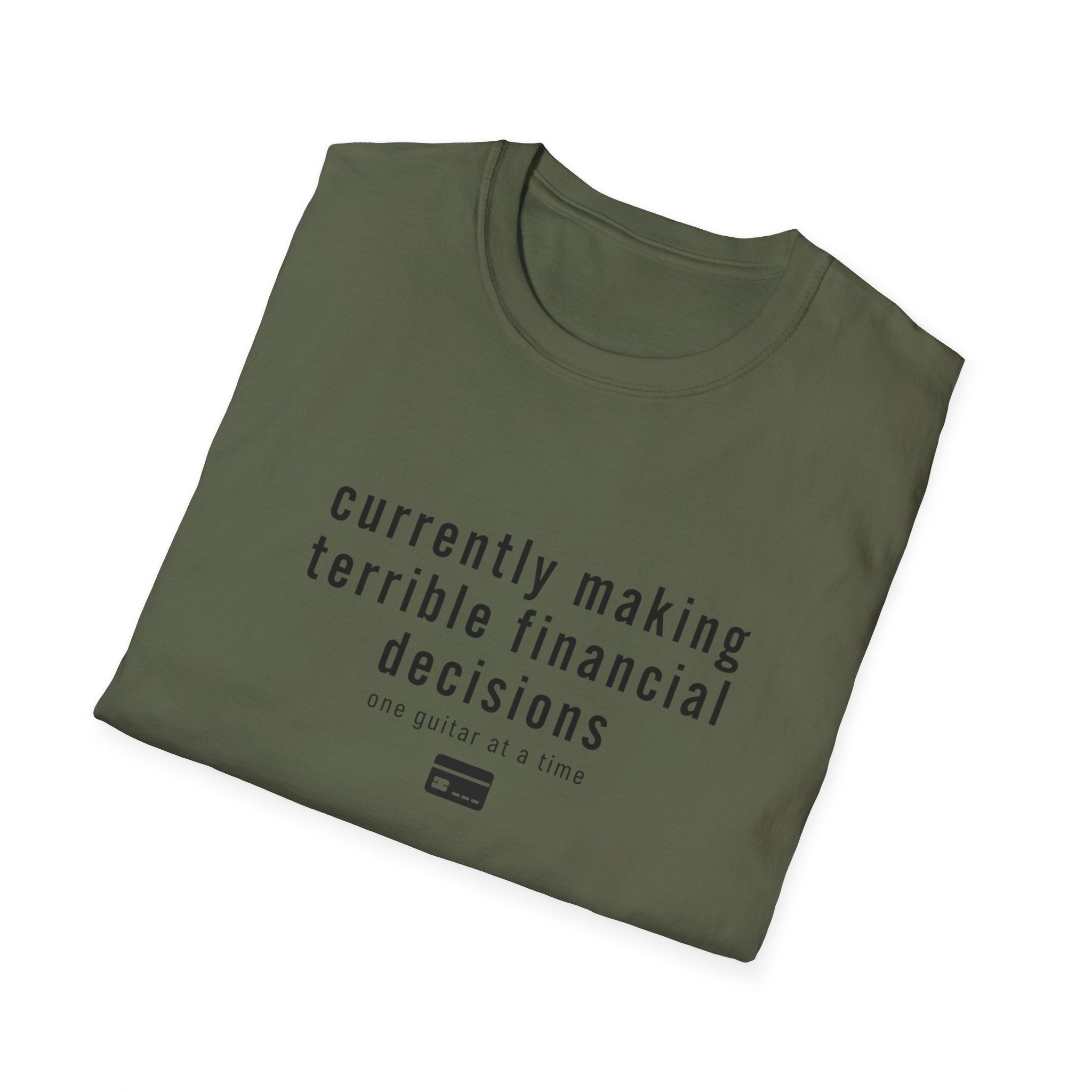 Currently Making Terrible Financial Decisions T-Shirt