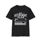 My Retirement Plan T-Shirt