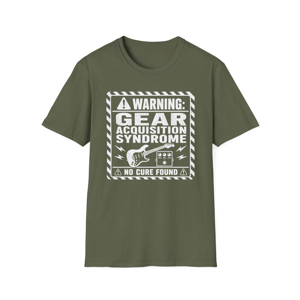 Warning Gear Acquisition Syndrome T-Shirt