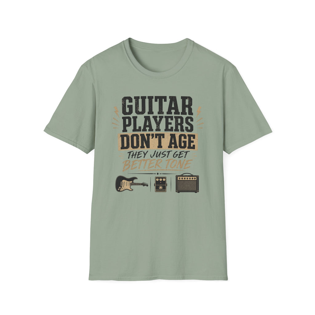 Guitar Players Don't Age They Just Get Better Tone T-Shirt