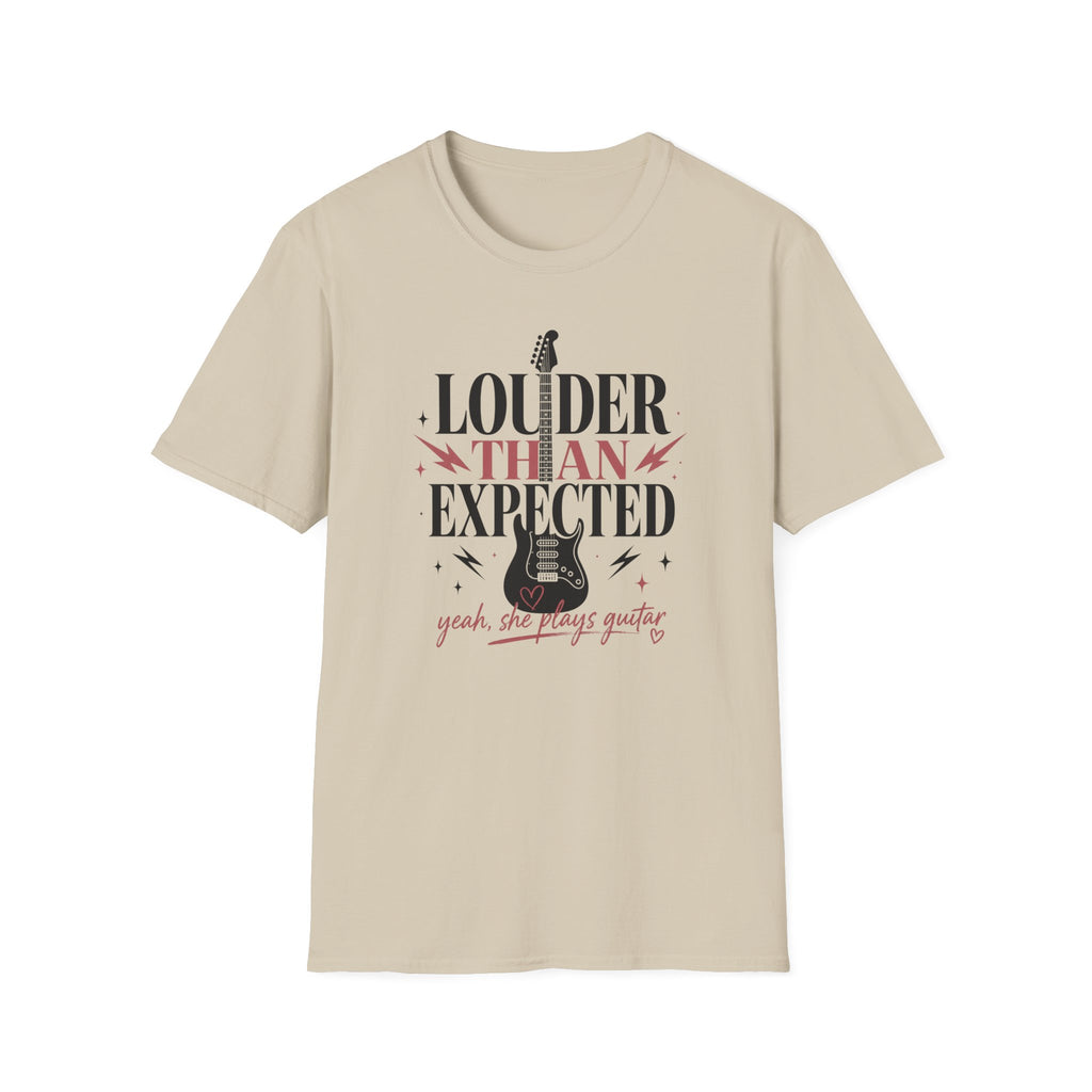Louder Than Expected Yeah She Plays Guitar T-Shirt
