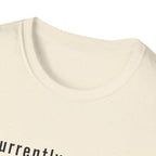Currently Making Terrible Financial Decisions T-Shirt
