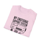 My Emotional Support System T-Shirt