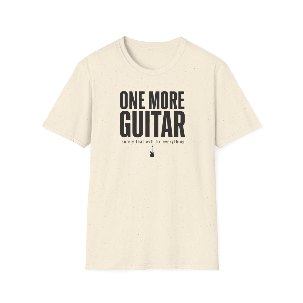 One More Guitar Surely That Will Fix Everything T-Shirt