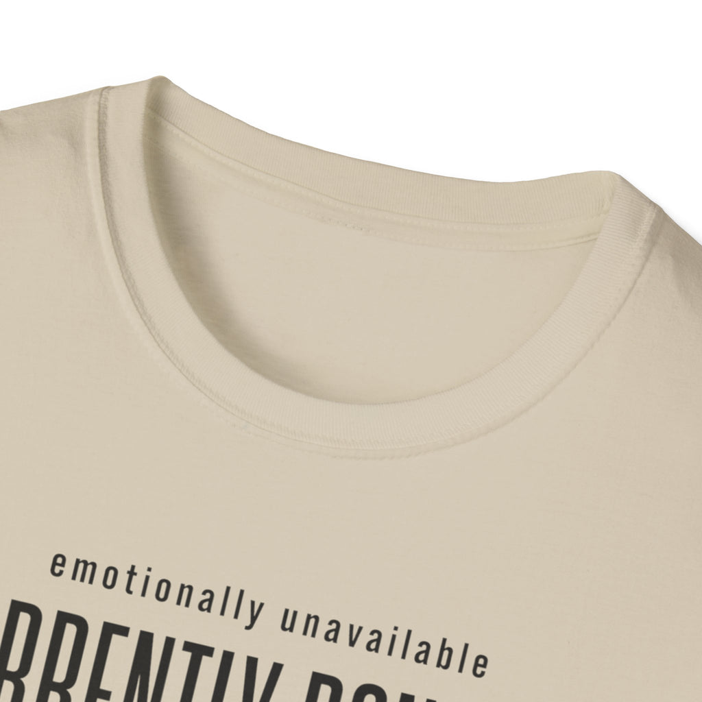 Emotionally Available Currently Bonding With My Guitar T-Shirt
