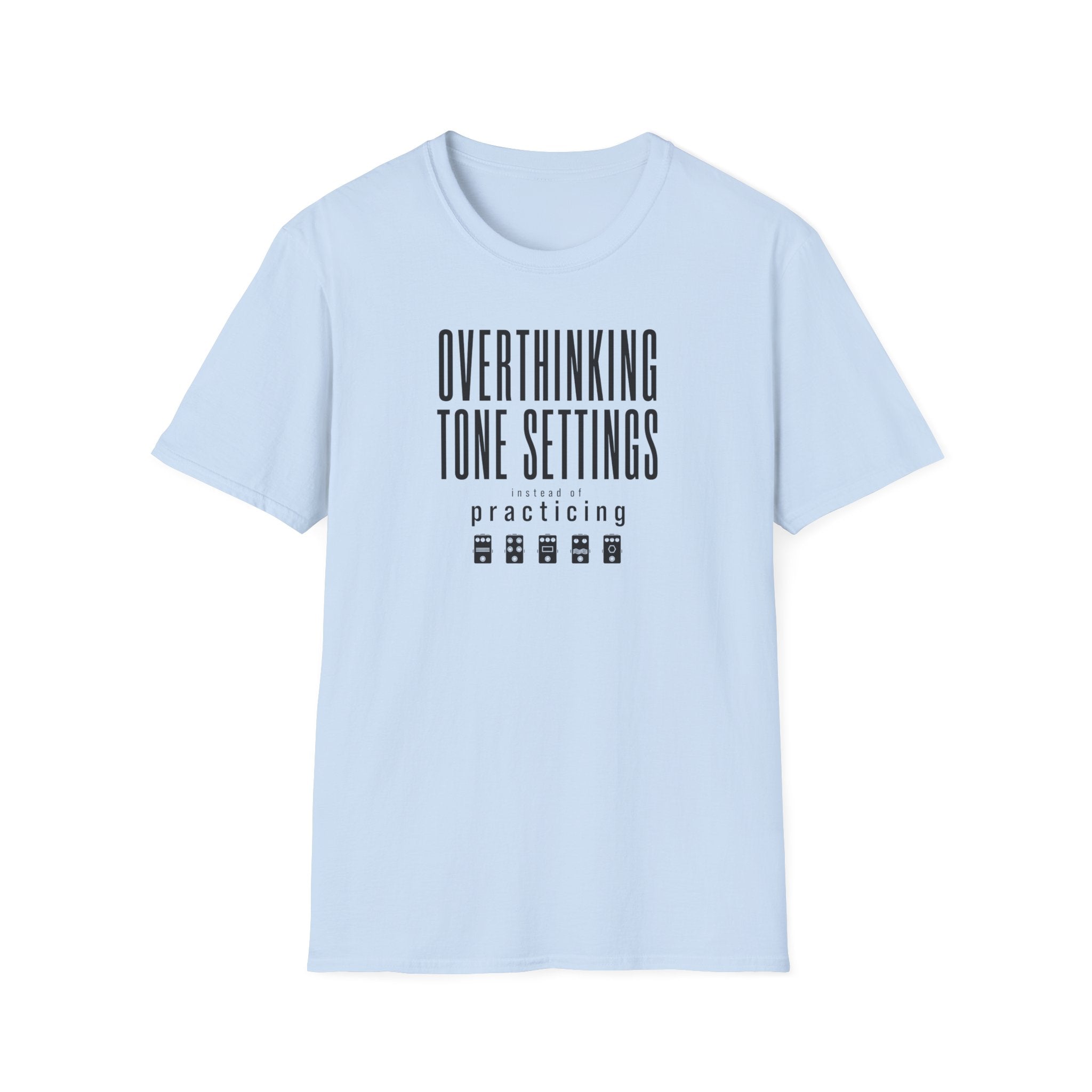 Overthinking Tone Settings T-Shirt