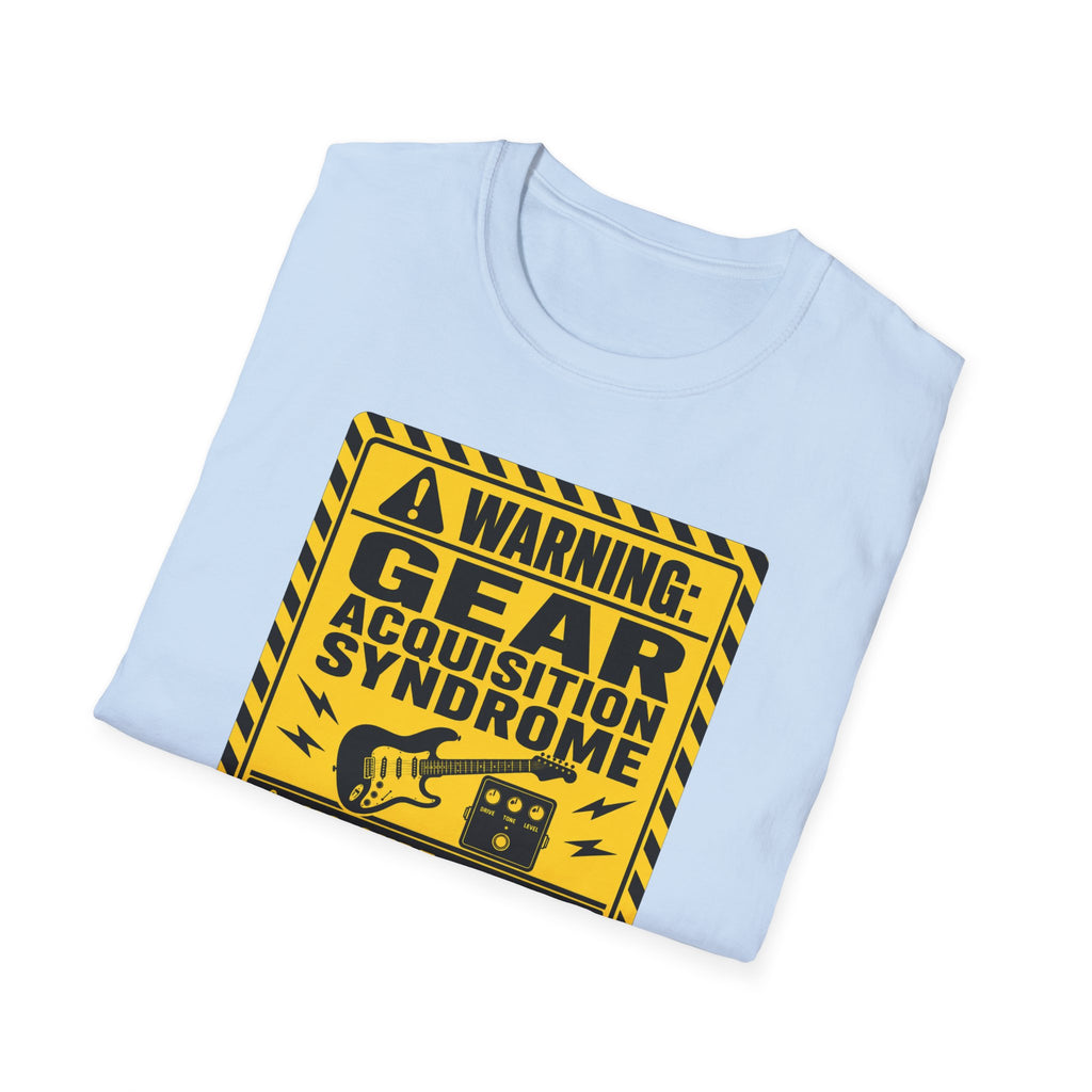 Warning Gear Acqousition Syndrome T-Shirt