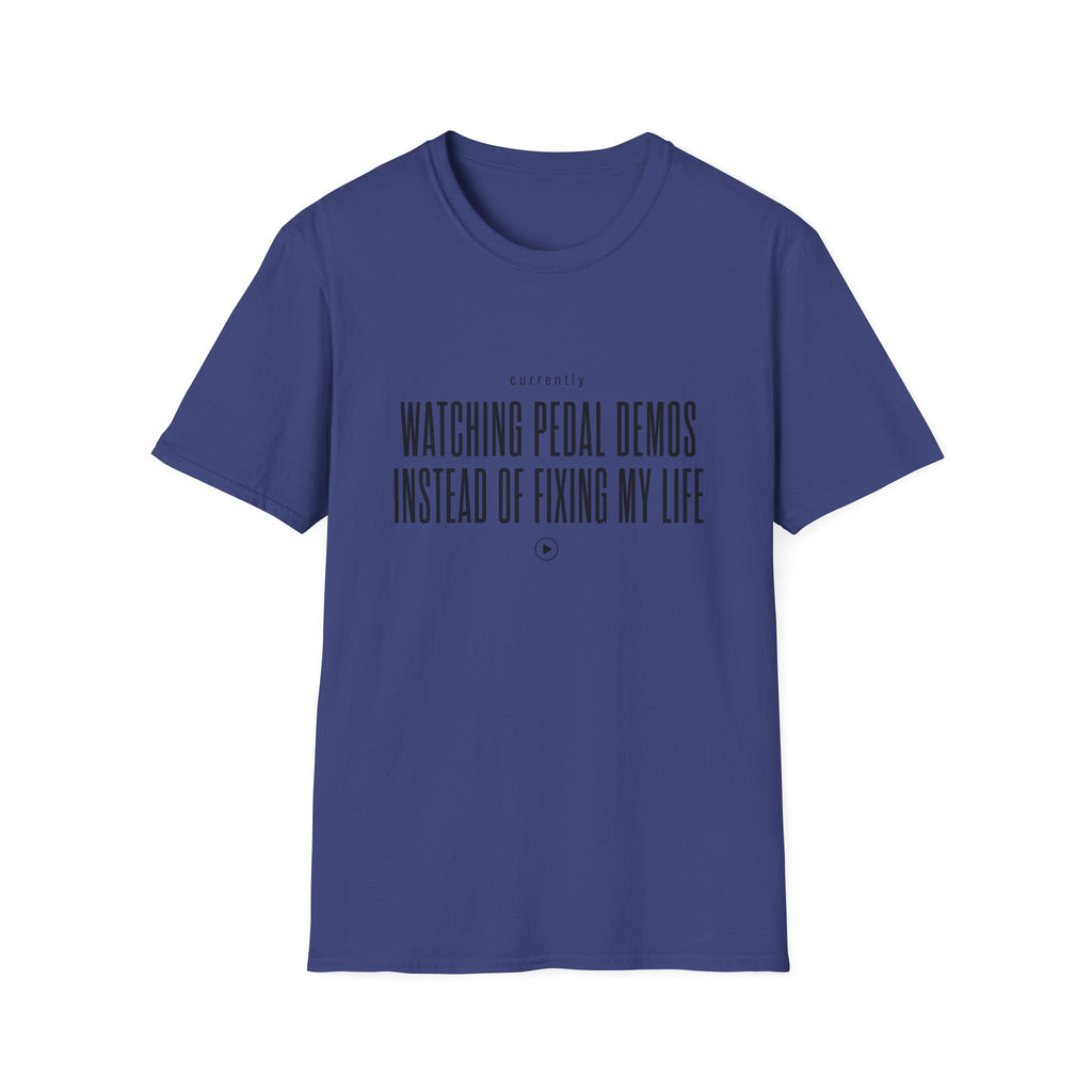 Currently Watching Pedal Demos T-Shirt