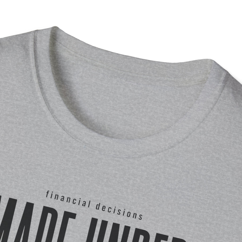 Financial Decisioins T-Shirt