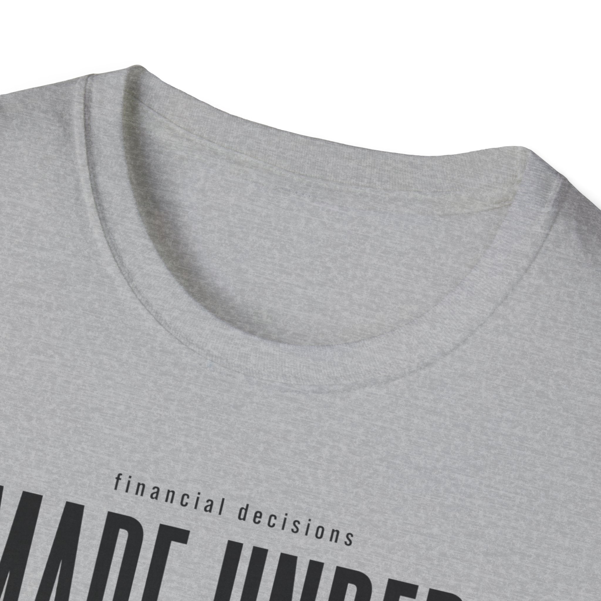 Financial Decisioins T-Shirt