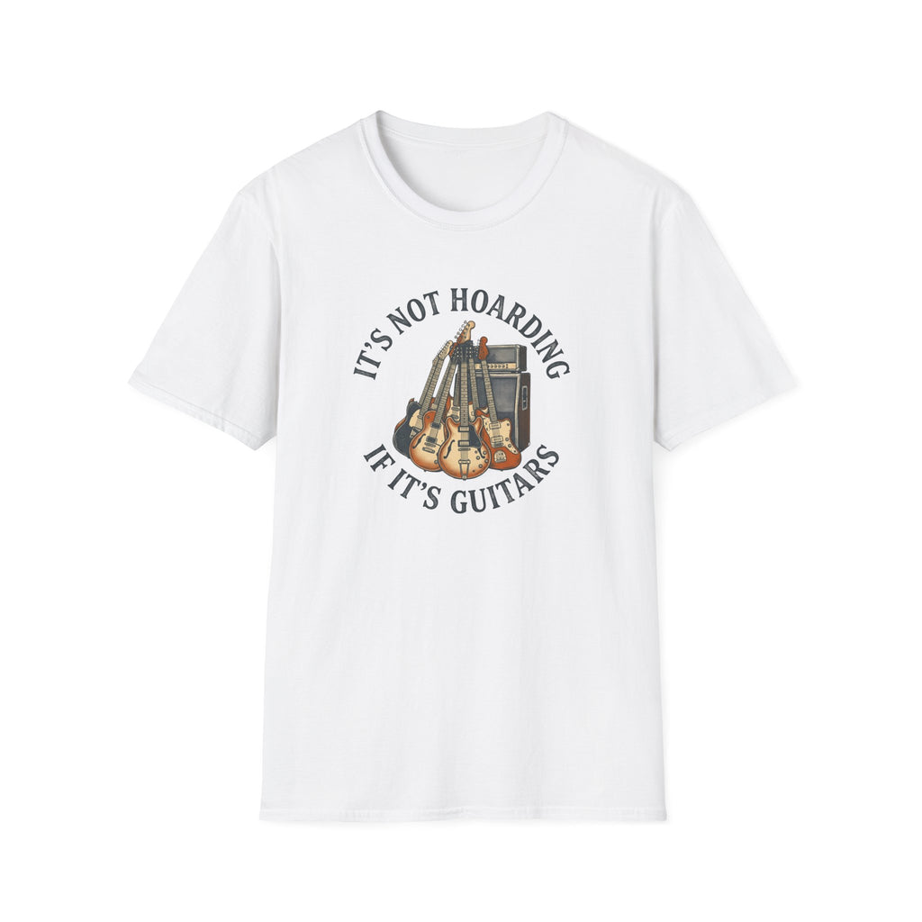 It's Not Hoarding If It's Guitars T-Shirt