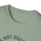 It's Not Hoarding If It's Guitars T-Shirt