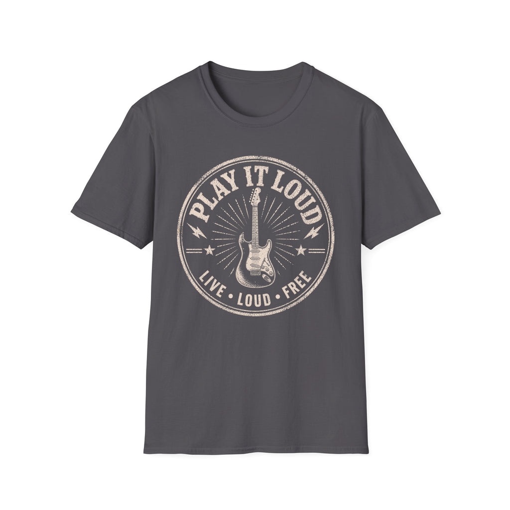 Play It Loud T-Shirt