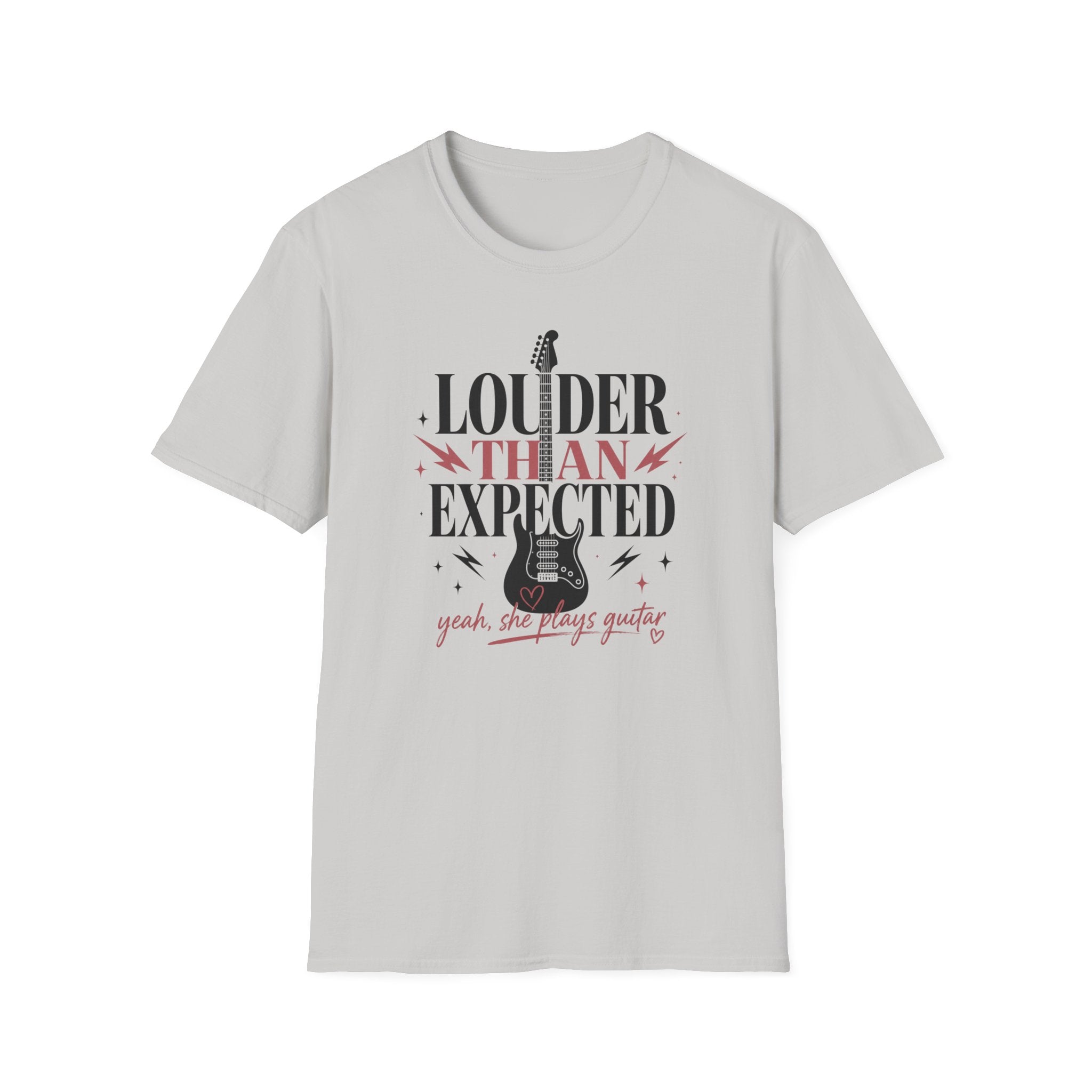 Louder Than Expected Yeah She Plays Guitar T-Shirt