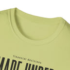 Financial Decisioins T-Shirt