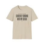 Emotionally Available Currently Bonding With My Guitar T-Shirt