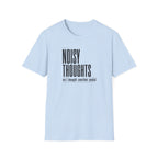 Noisy Thoughts T-Shirt