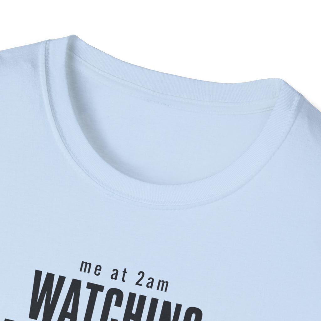 Me At 2am T-Shirt