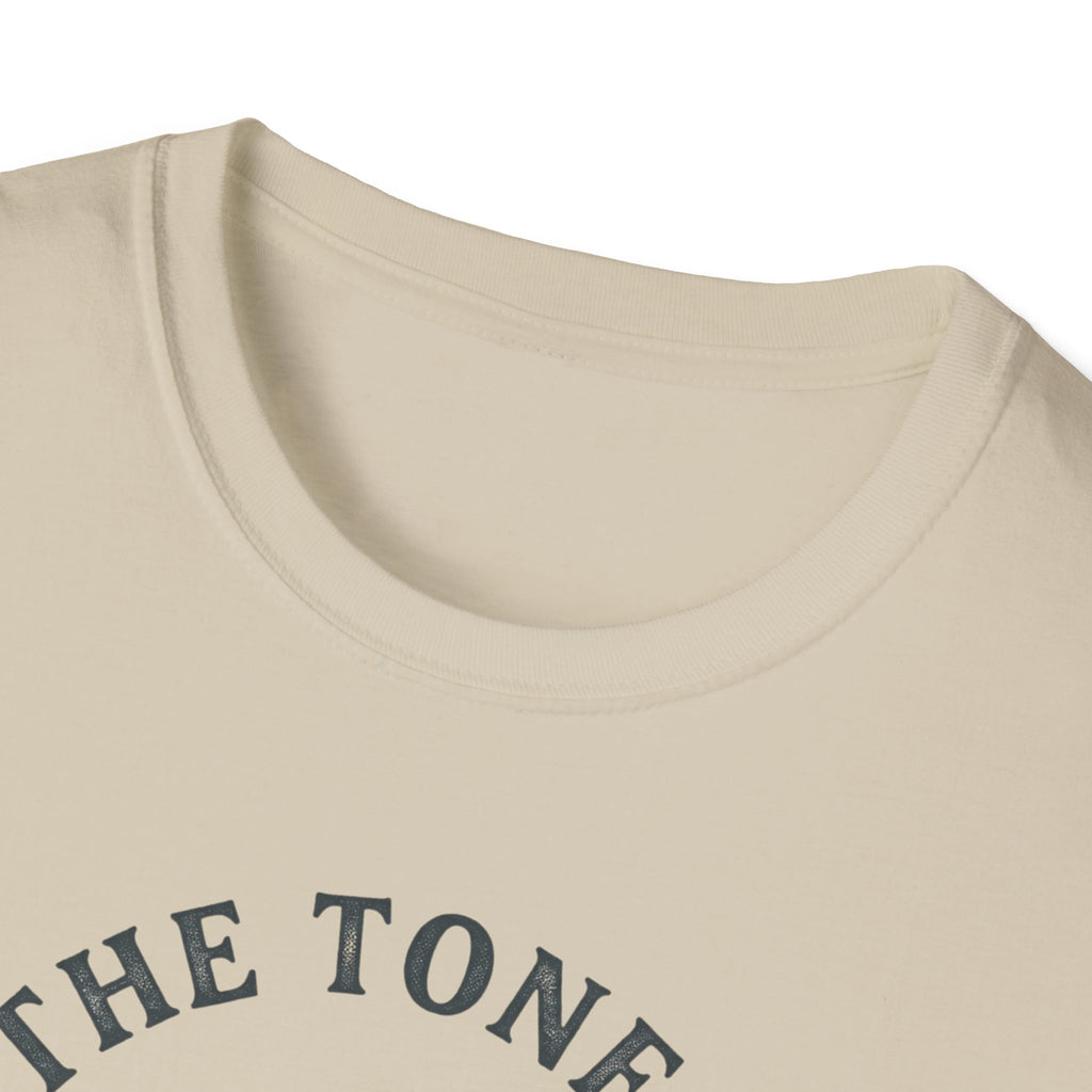 Tone Is In The Fingers 1 T-Shirt