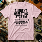 Current Operating System T-Shirt
