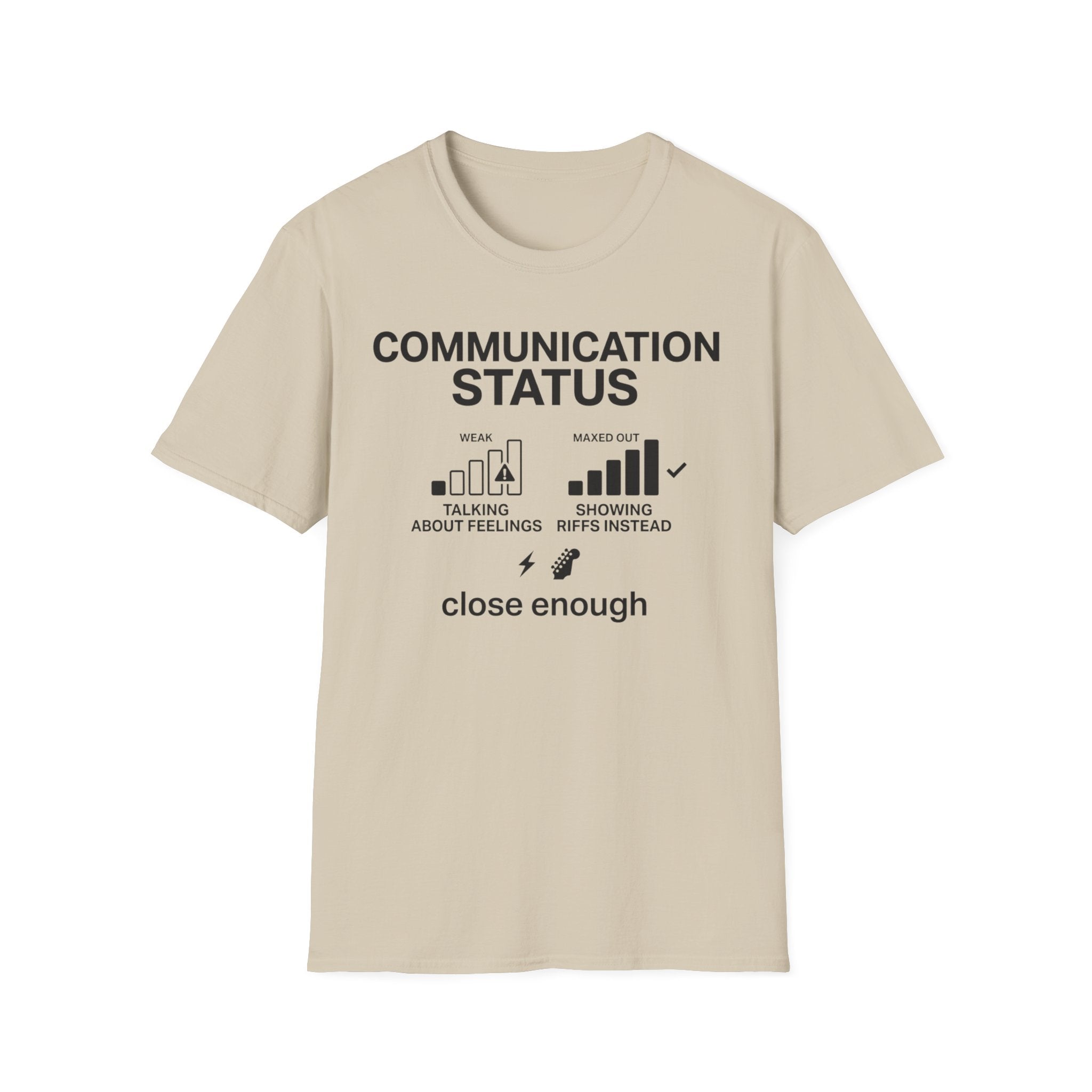 Communication Status T-Shirt