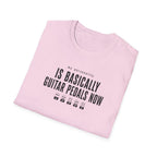 My Personality Is Basically Guitar Pedals Now 1 T-Shirt