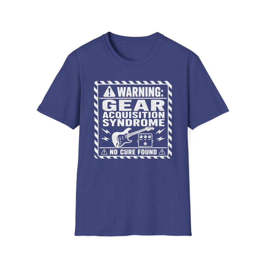 Warning Gear Acquisition Syndrome T-Shirt