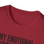 My Emotional Support System T-Shirt