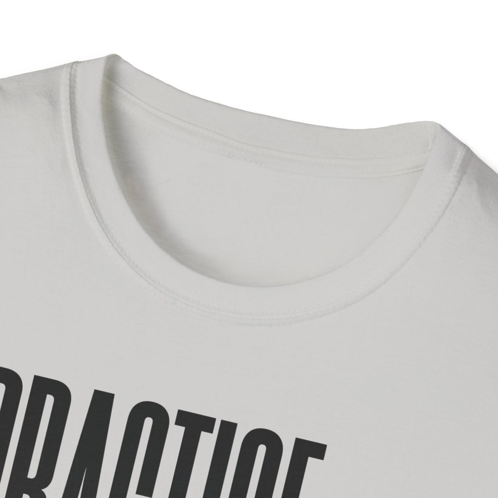Practice Later T-Shirt