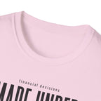 Financial Decisioins T-Shirt