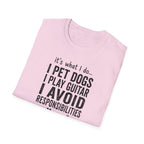 It's What I Do I Pet Dogs T-Shirt