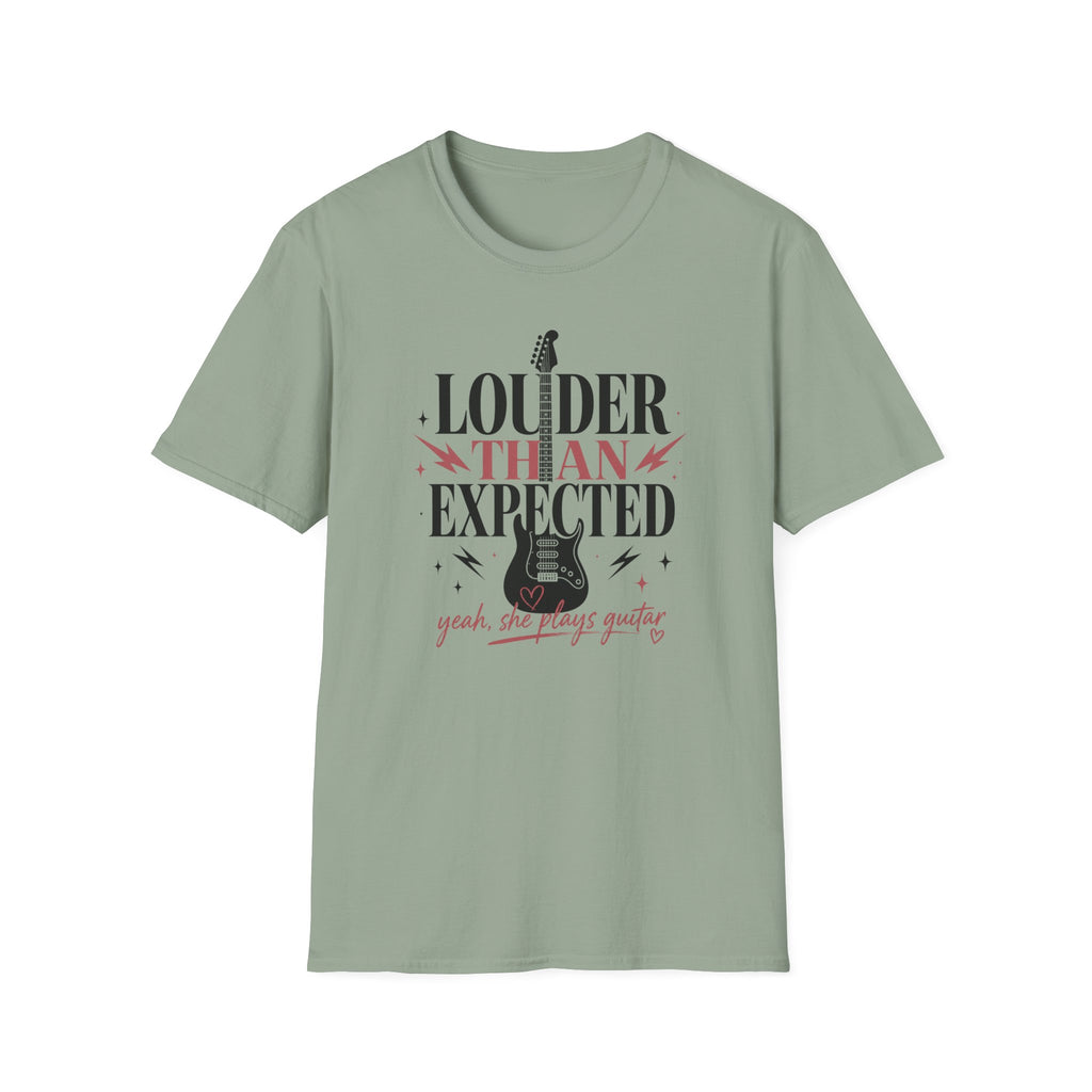 Louder Than Expected Yeah She Plays Guitar T-Shirt