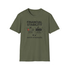 Financial Stability T-Shirt
