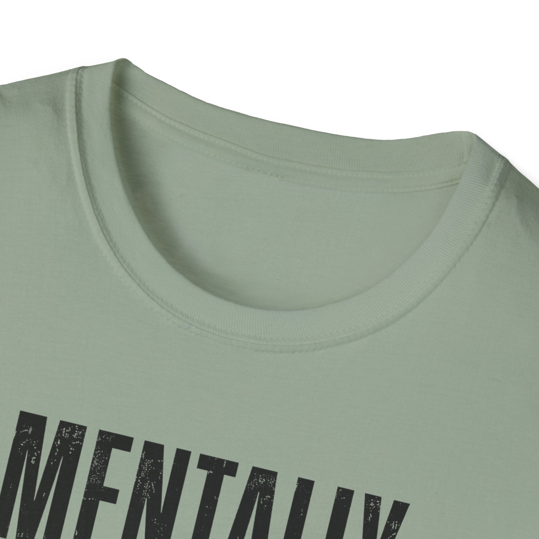 Mentally Unstable T-Shirt