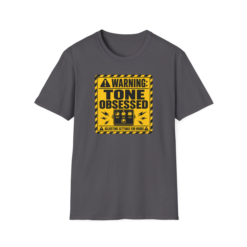 Warning Tone Obsessed T-Shirt