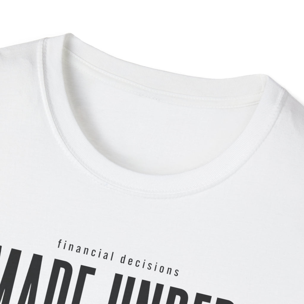 Financial Decisioins T-Shirt