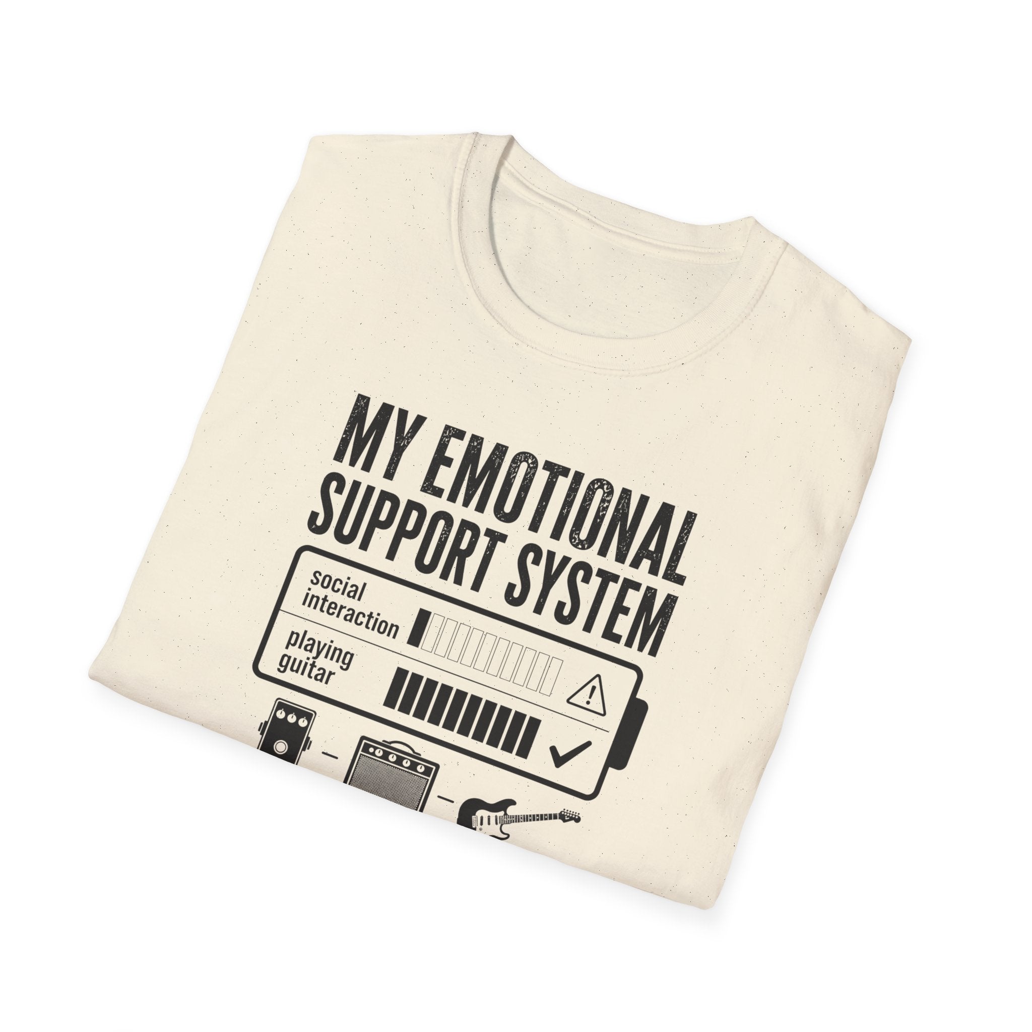 My Emotional Support System T-Shirt