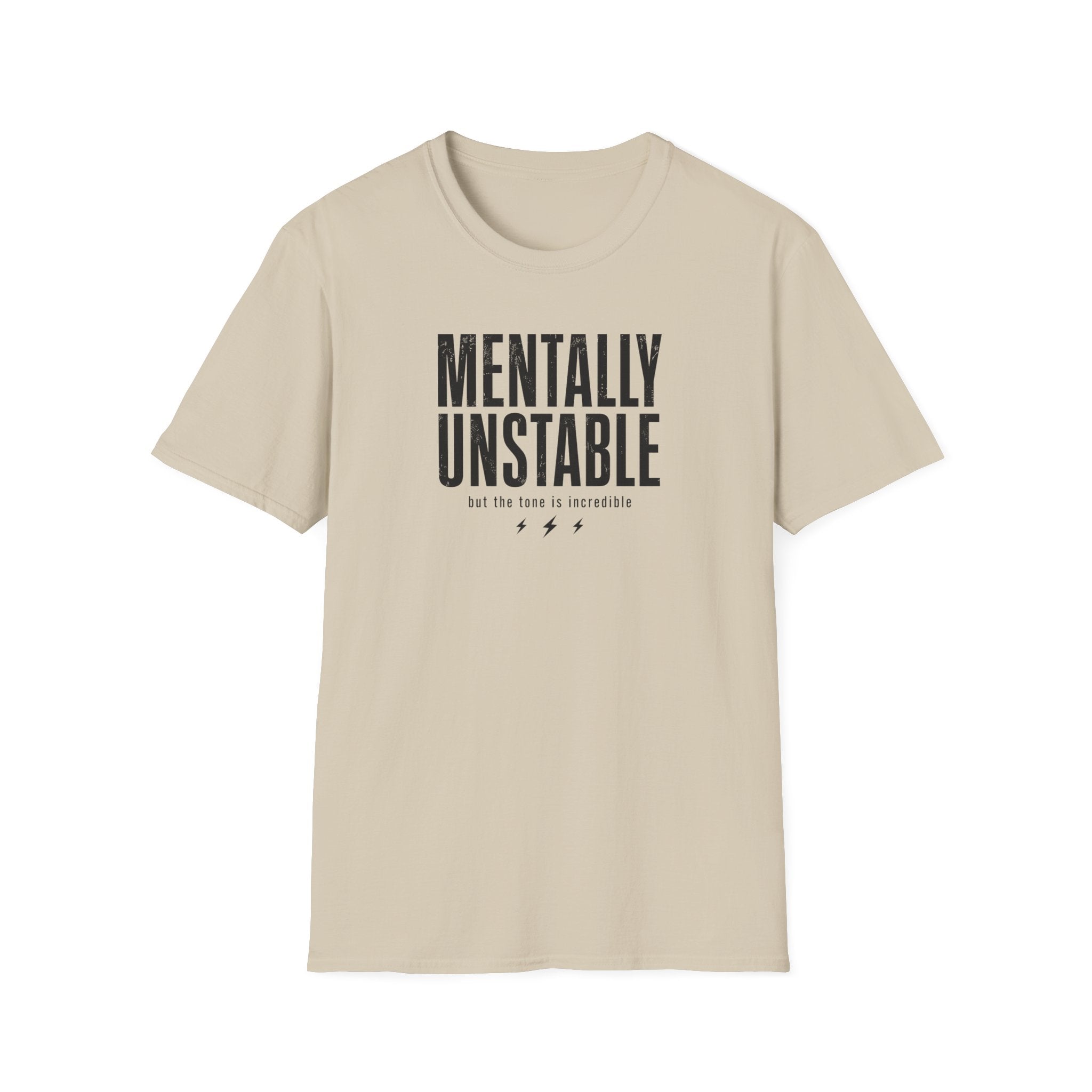 Mentally Unstable T-Shirt