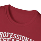 Professional Researcher T-Shirt